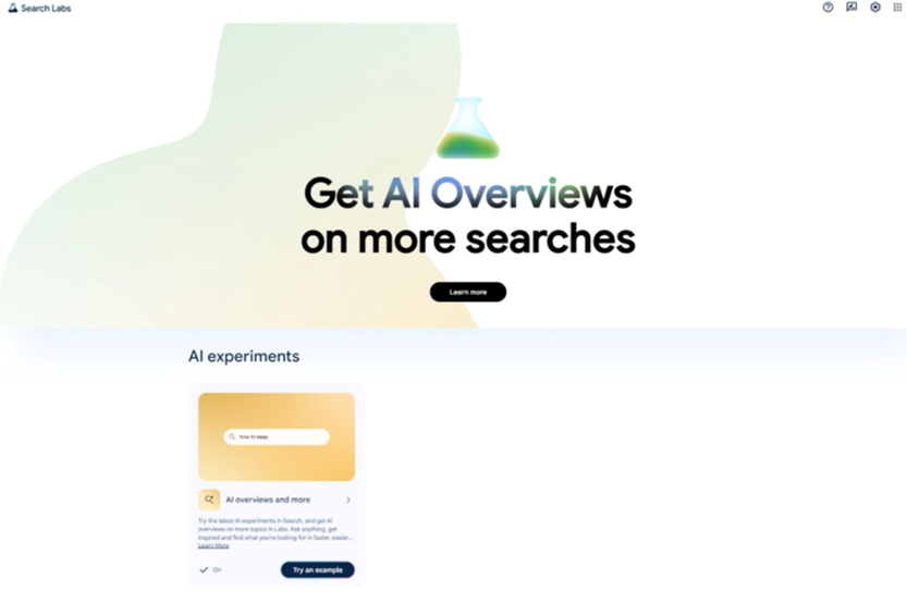 Get more AI Overviews on more searches - Search Labs AI experiments